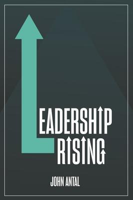 Cover: 9781636240664 | Leadership Rising | John Antal | Taschenbuch | Kartoniert / Broschiert