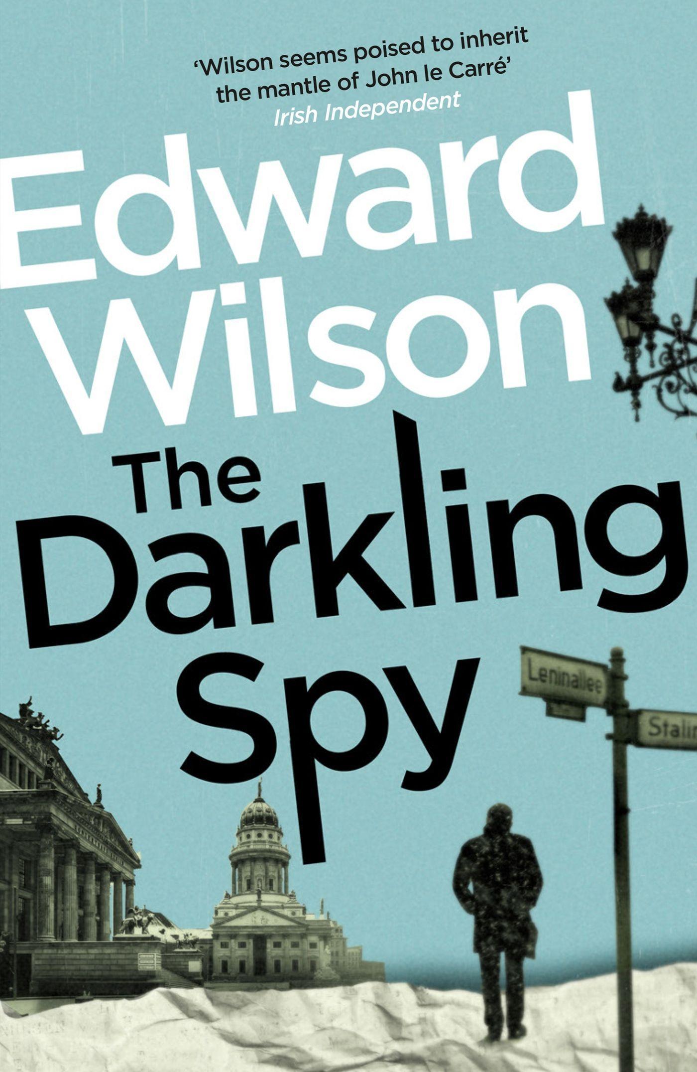 Cover: 9781529426090 | The Darkling Spy | Edward Wilson | Taschenbuch | Englisch | 2022