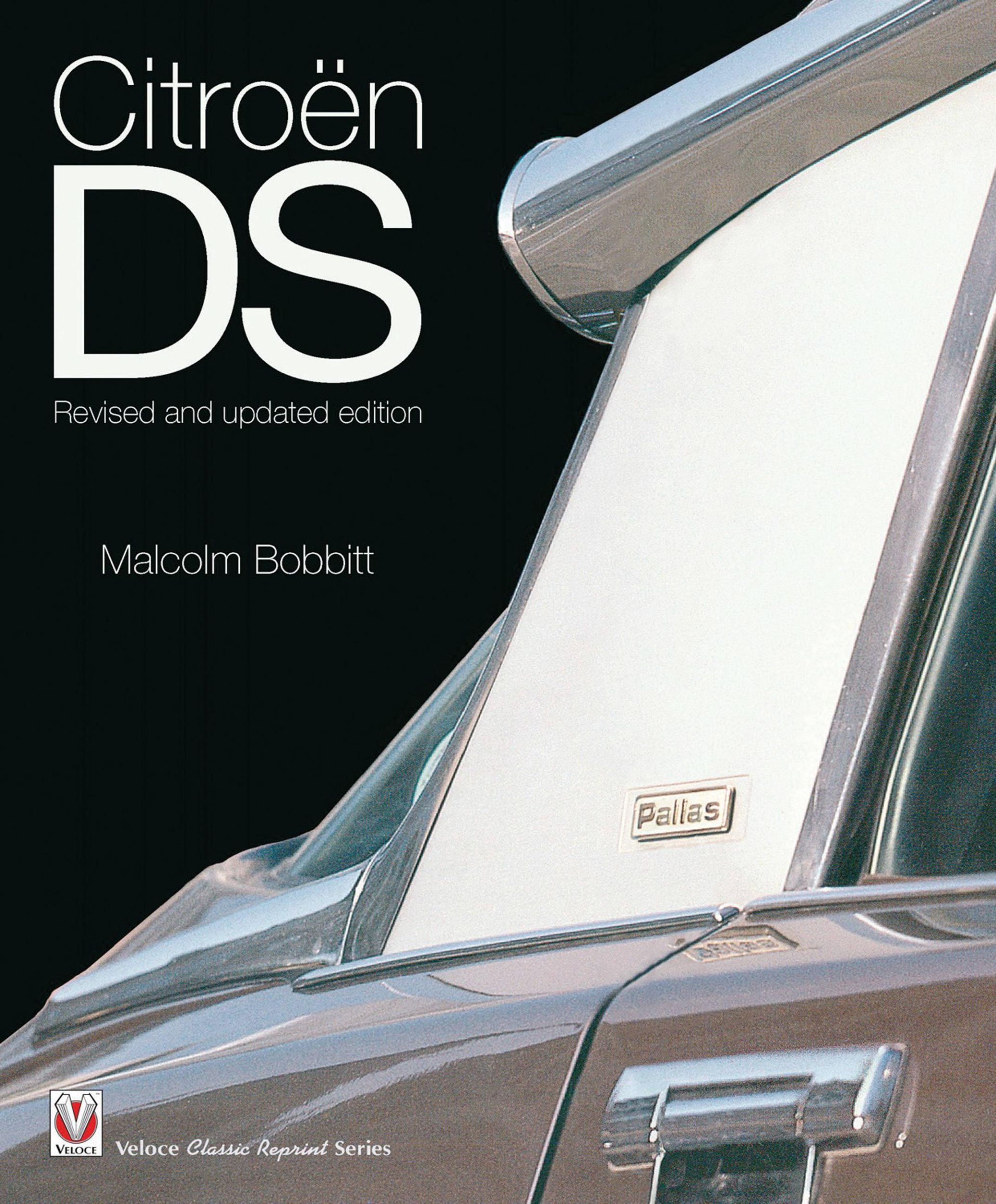 Cover: 9781787111387 | Citroën DS | Revised and Updated Edition | Malcolm Bobbitt | Buch