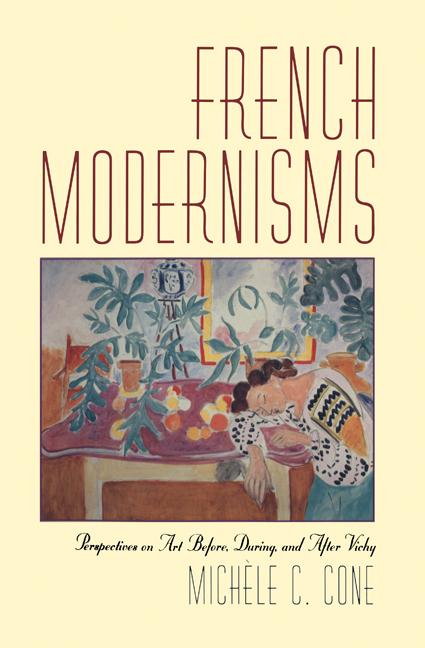 Cover: 9780521783507 | French Modernisms | Michele Cone (u. a.) | Buch | Englisch | 2011