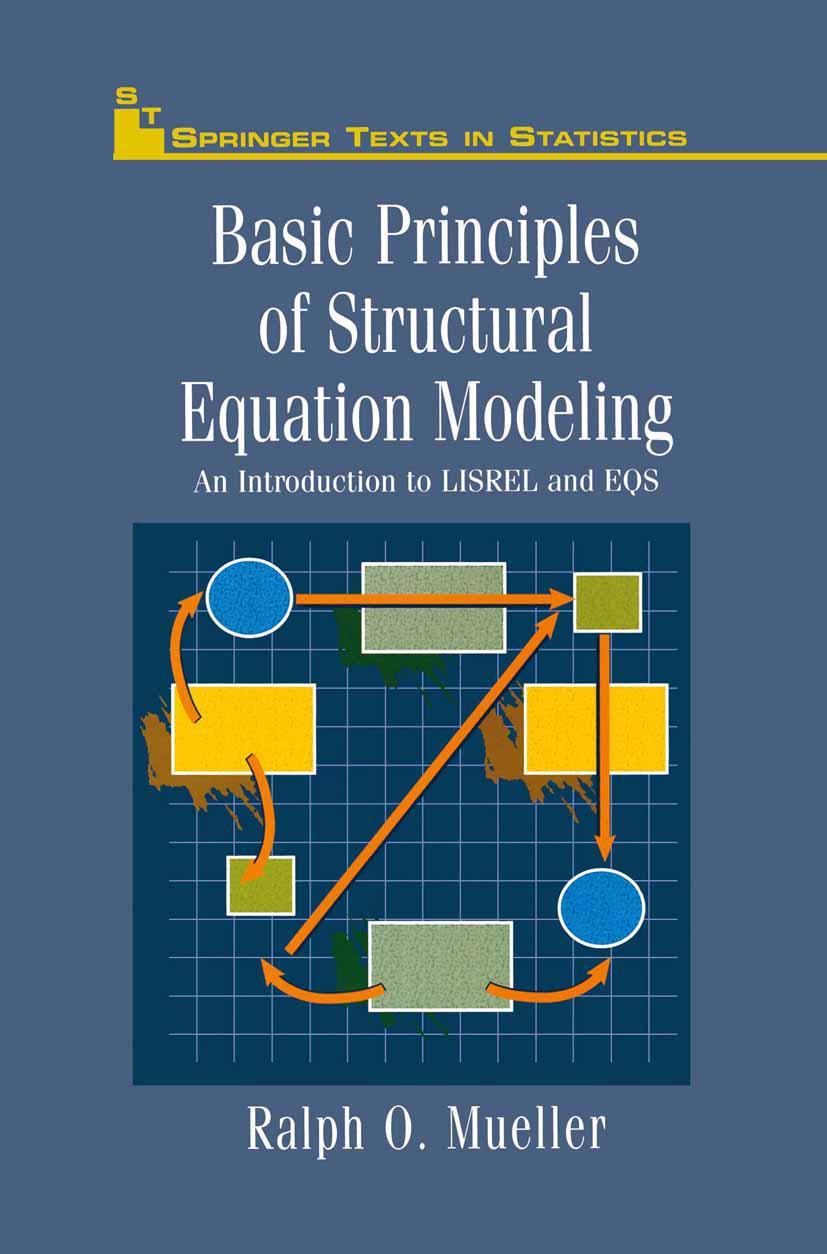 Cover: 9780387945163 | Basic Principles of Structural Equation Modeling | Ralph O. Mueller