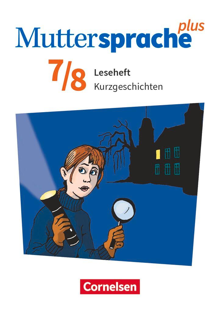 Cover: 9783060633715 | Muttersprache plus 7./8. Schuljahr. Leseheft Kurzgeschichten | Mähring