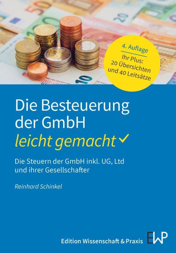 Cover: 9783874403993 | Die Besteuerung der GmbH - leicht gemacht | Reinhard Schinkel | Buch