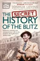 Cover: 9781471131028 | The Secret History of the Blitz | Joshua Levine | Taschenbuch | 2016