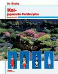 Cover: 9783931792718 | Ihr Hobby Koi | Hans Gonella (u. a.) | Buch | 80 S. | Deutsch | 2009