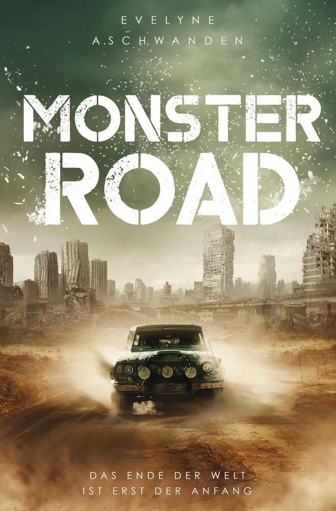 Cover: 9783757911331 | Monster Road | Evelyne Aschwanden | Taschenbuch | Paperback | Deutsch