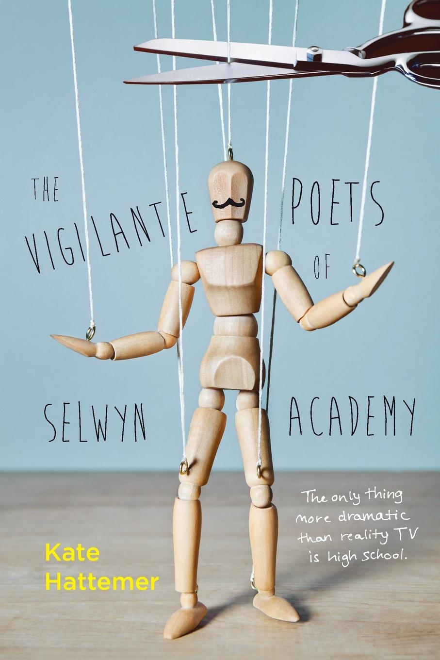 Cover: 9780385753814 | The Vigilante Poets of Selwyn Academy | Kate Hattemer | Taschenbuch