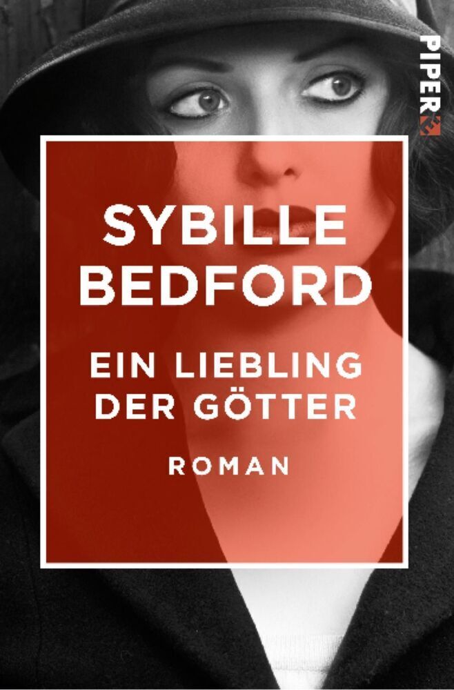 Cover: 9783492550604 | Ein Liebling der Götter | Roman | Sybille Bedford | Taschenbuch | 2020