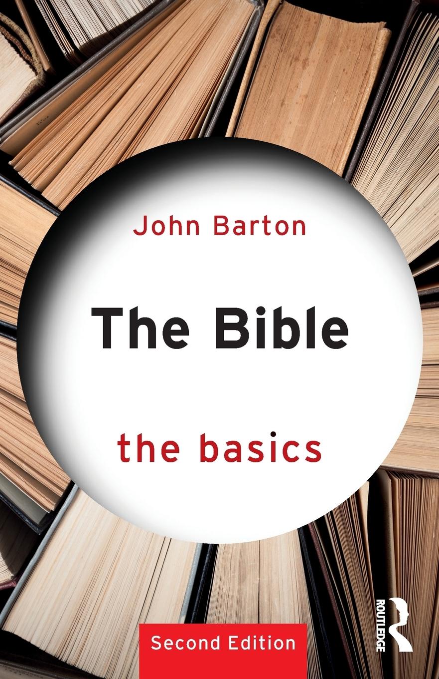 Cover: 9781138359086 | The Bible | The Basics | John Barton | Taschenbuch | Englisch | 2018