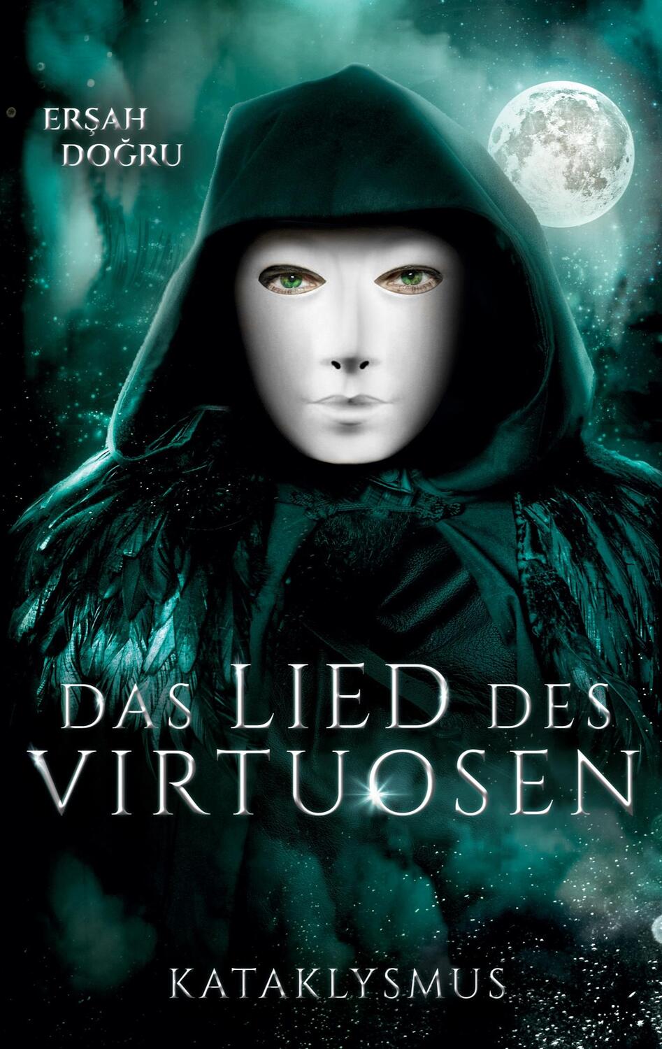 Cover: 9783756294800 | Kataklysmus | das Lied des Virtuosen. DE | Ersah Dogru | Taschenbuch