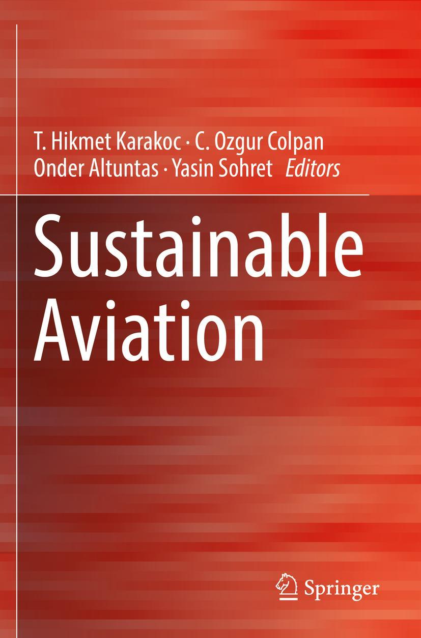 Cover: 9783030141974 | Sustainable Aviation | T. Hikmet Karakoc (u. a.) | Taschenbuch | vii