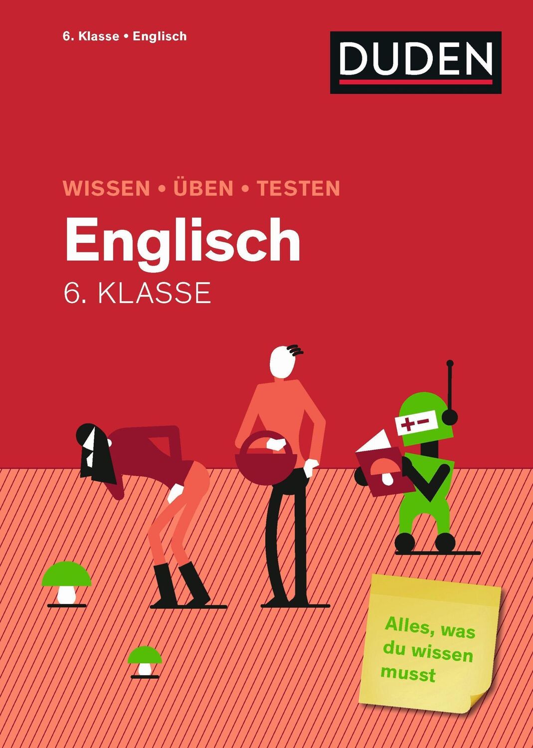 Cover: 9783411721450 | Wissen - Üben - Testen: Englisch 6. Klasse | Taschenbuch | 176 S.