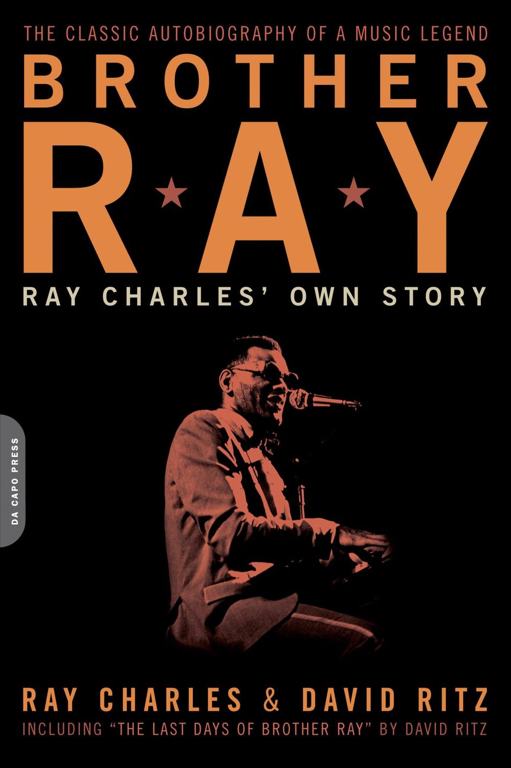 Cover: 9780306814310 | Brother Ray | Ray Charles' Own Story | David Ritz (u. a.) | Buch