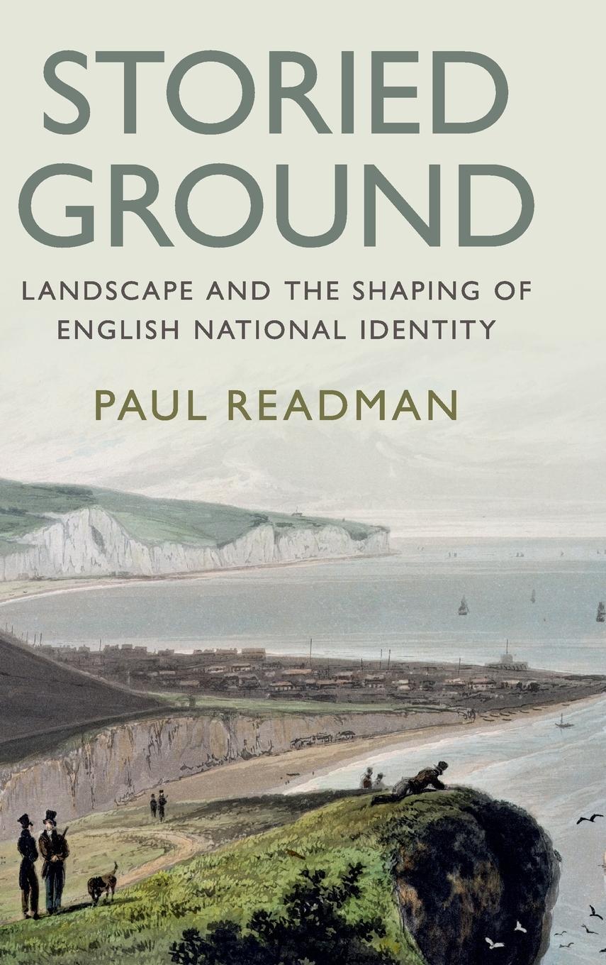 Cover: 9781108424738 | Storied Ground | Paul Readman | Buch | HC gerader Rücken kaschiert