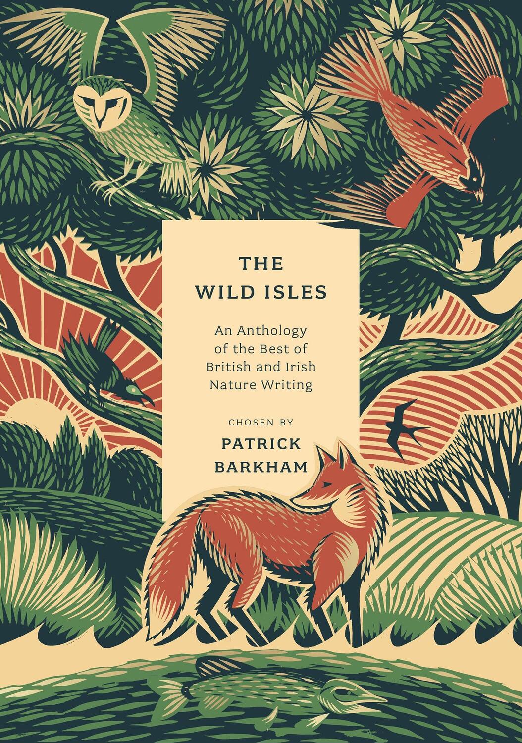 Cover: 9781803287409 | The Wild Isles | Patrick Barkham | Taschenbuch | XXIV | Englisch