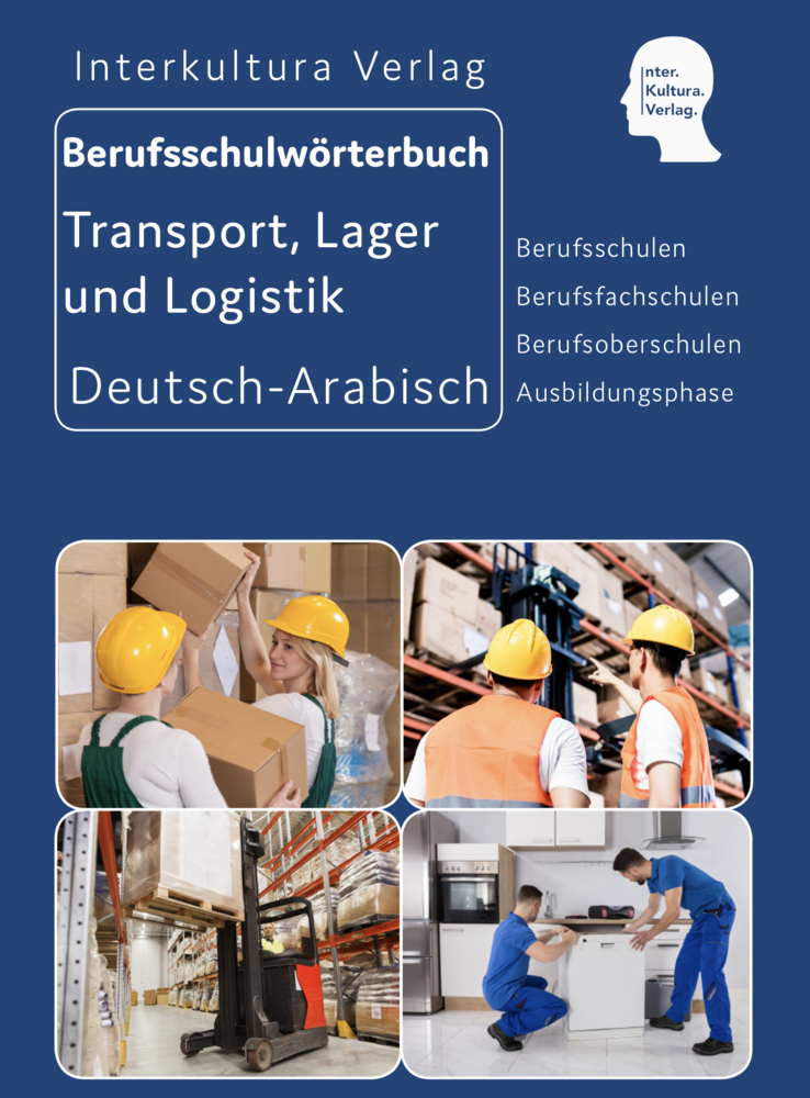 Cover: 9783946909774 | Interkultura Berufsschulwörterbuch für Transport, Lager und Logistik