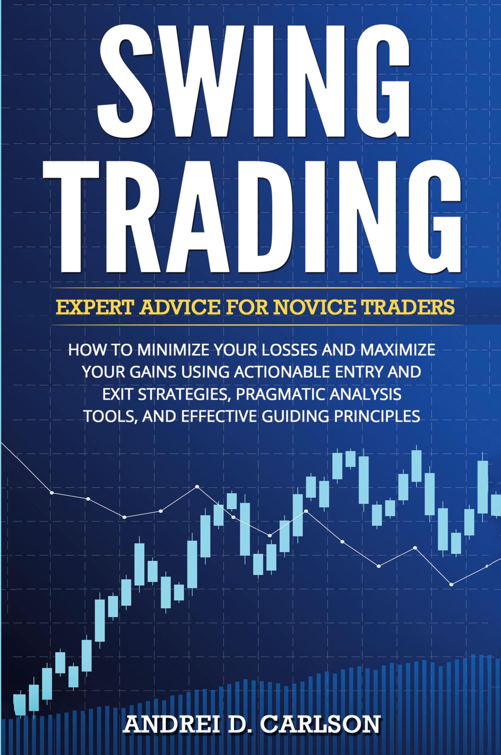 Cover: 9783907269350 | Swing Trading | Andrei D. Carlson | Taschenbuch | Englisch | 2020