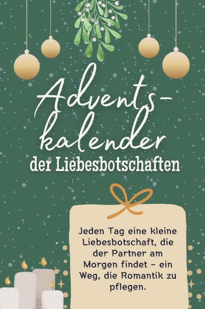 Cover: 9783759103567 | Adventskalender der Liebesbotschaften - Das perfekte Geschenk für...