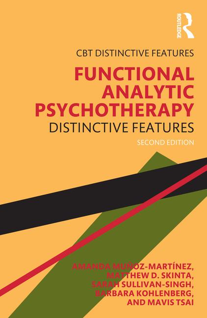 Cover: 9781032687179 | Functional Analytic Psychotherapy | Distinctive Features | Taschenbuch