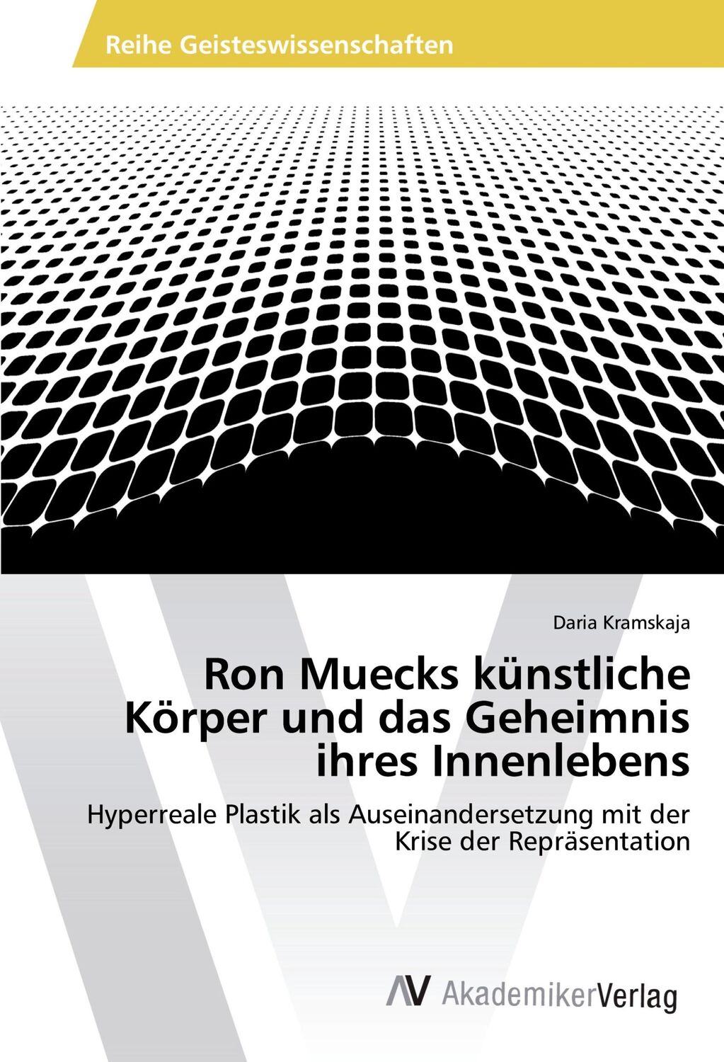 Cover: 9783330518902 | Ron Muecks künstliche Körper und das Geheimnis ihres Innenlebens