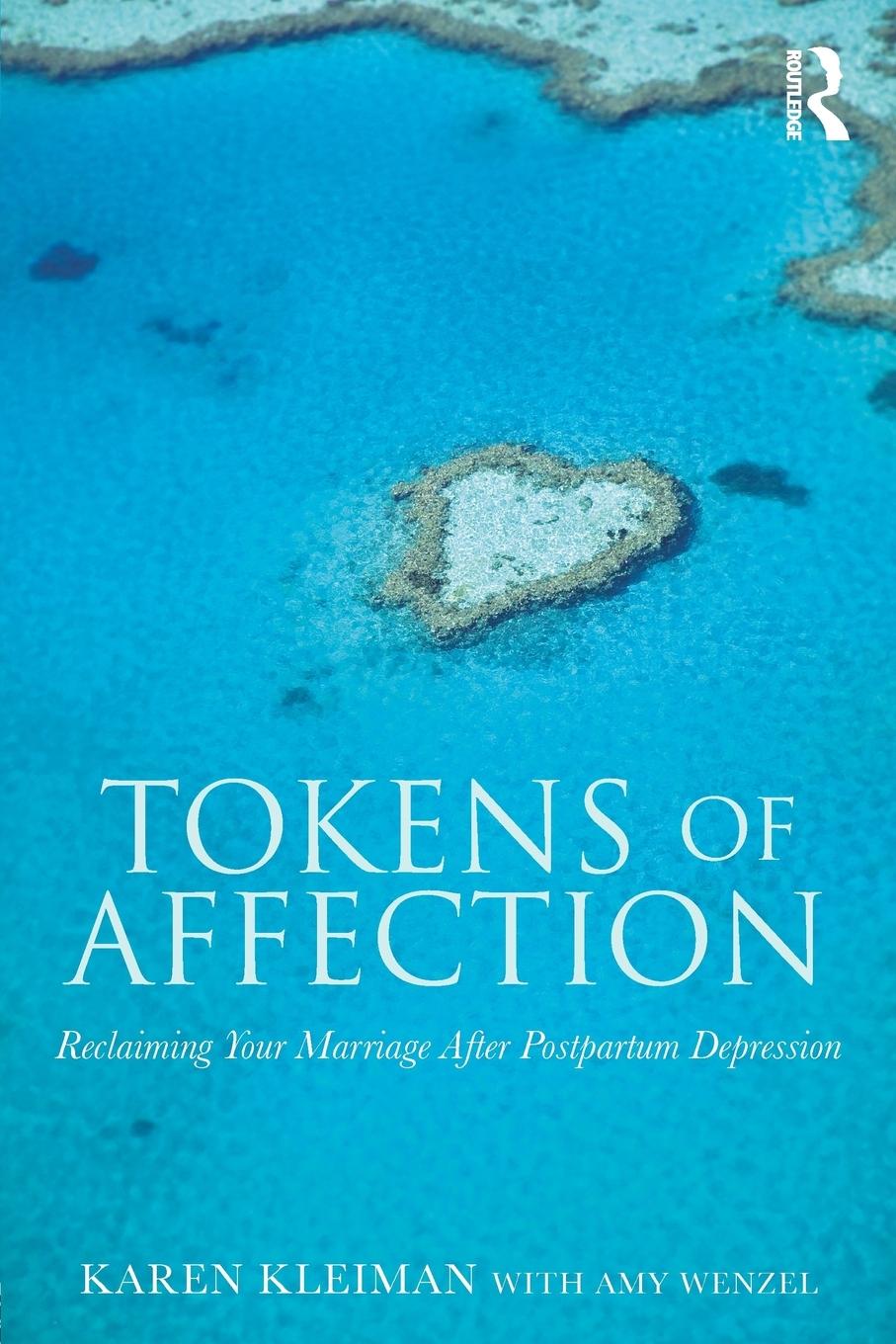 Cover: 9780415810456 | Tokens of Affection | Karen Kleiman (u. a.) | Taschenbuch | Englisch