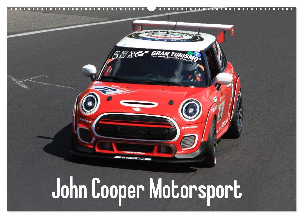 Cover: 9783435832262 | John Cooper Motorsport (Wandkalender 2025 DIN A2 quer), CALVENDO...