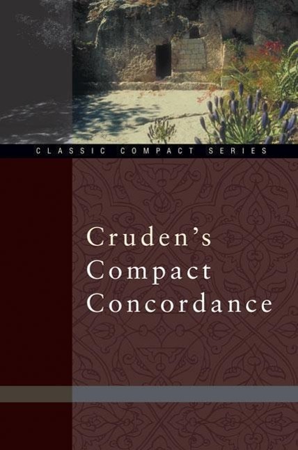 Cover: 9780310489719 | Cruden's Compact Concordance | Alexander Cruden | Taschenbuch | 1999