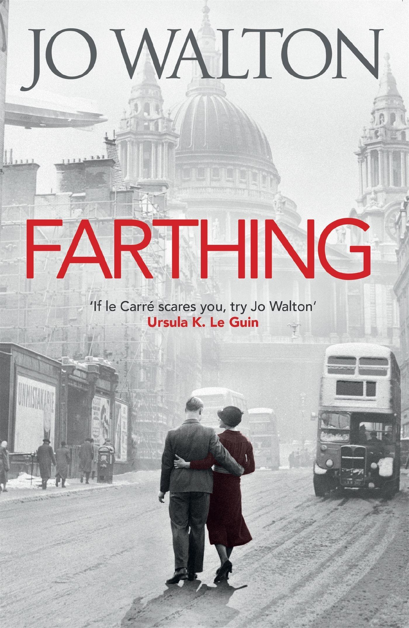 Cover: 9781472112972 | Farthing | Jo Walton | Taschenbuch | 320 S. | Englisch | 2014