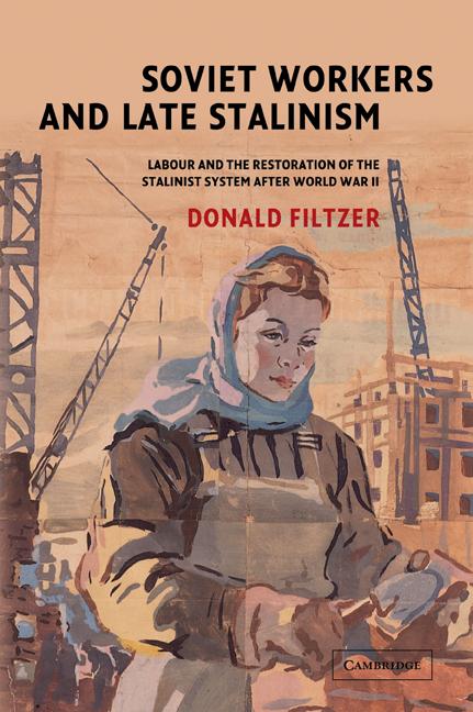 Cover: 9780521039208 | Soviet Workers and Late Stalinism | Donald Filtzer | Taschenbuch