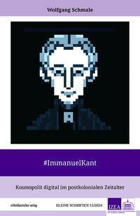 Cover: 9783963118937 | #ImmanuelKant | Kosmopolit digital im postkolonialen Zeitalter | Buch