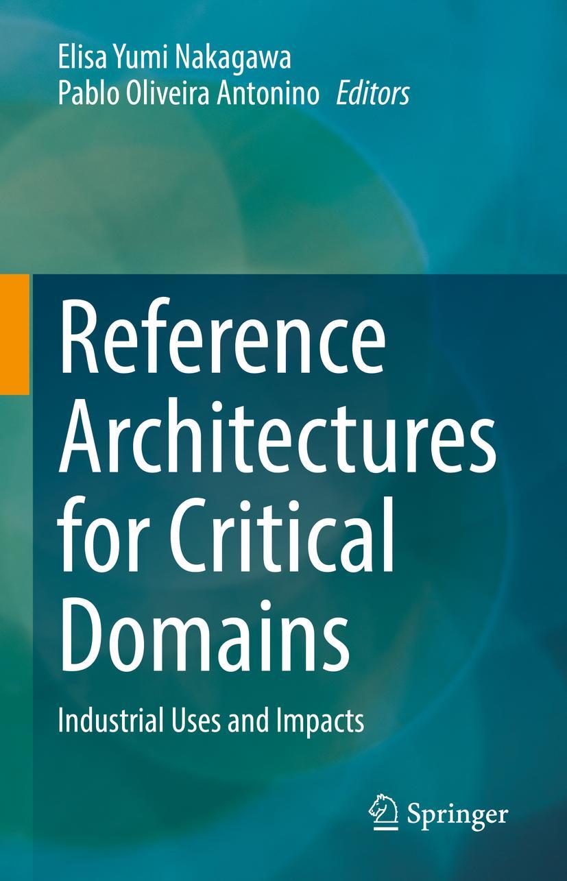 Cover: 9783031169564 | Reference Architectures for Critical Domains | Antonino (u. a.) | Buch