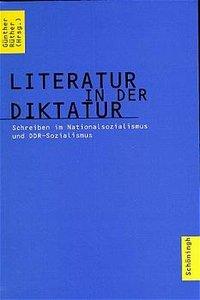 Cover: 9783506773654 | Literatur in der Diktatur | Günther Rüther | Taschenbuch | 508 S.