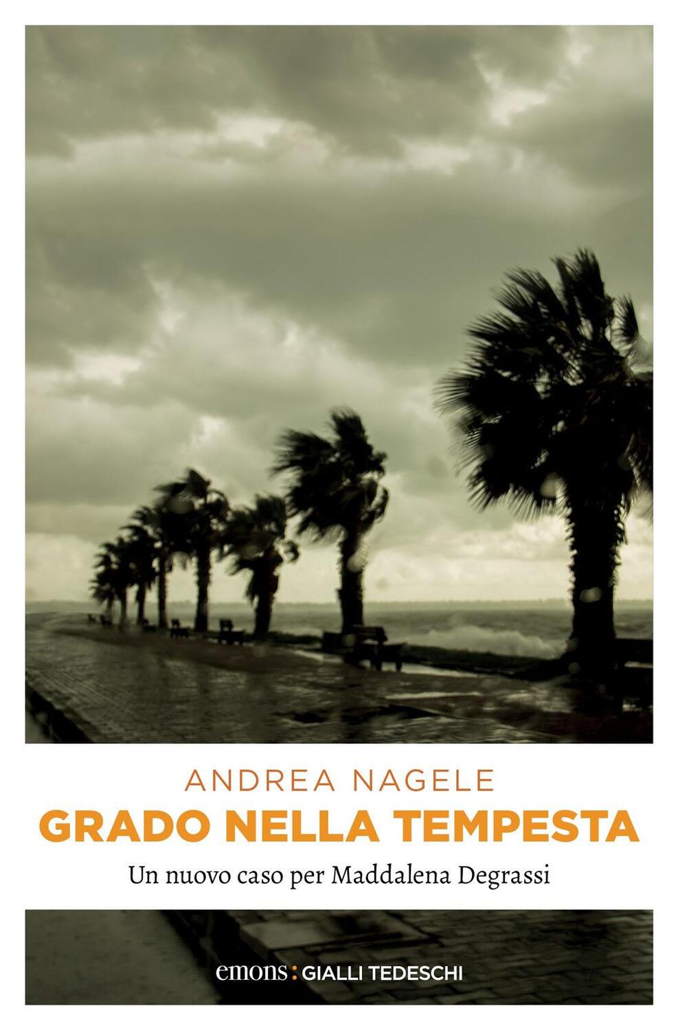 Cover: 9783740815257 | Grado nella tempesta | La commissaria Degrassi e il ragazzo scomparso