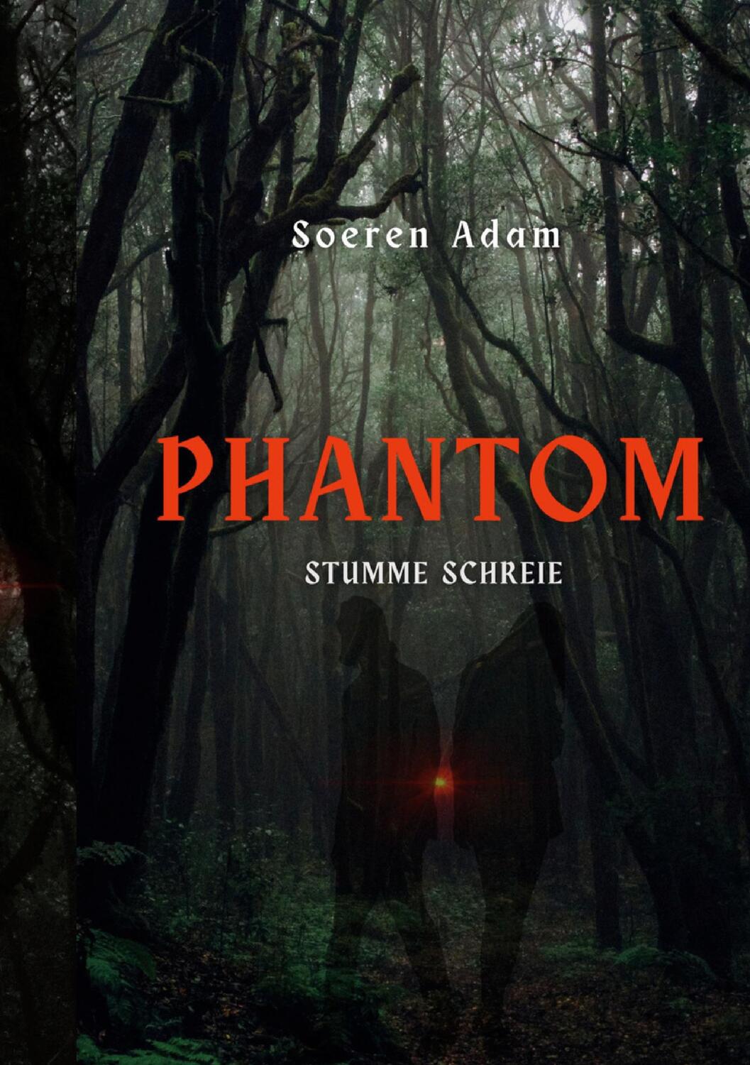 Cover: 9783758309656 | Phantom | Stumme Schreie | Soeren Adam | Taschenbuch | Paperback