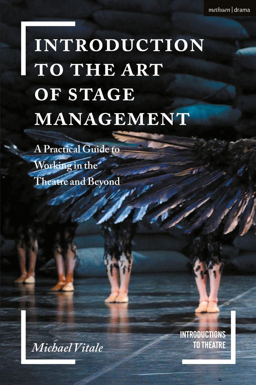 Cover: 9781474257206 | Introduction to the Art of Stage Management | Michael Vitale | Buch