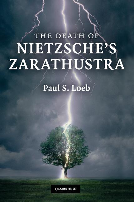 Cover: 9781107405530 | The Death of Nietzsche's Zarathustra | Paul S. Loeb | Taschenbuch