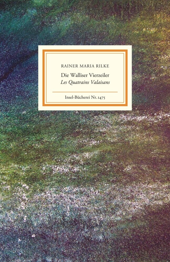 Cover: 9783458194750 | Die Walliser Vierzeiler / Les Quatrains Valaisans | Rainer Maria Rilke