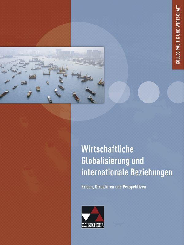 Cover: 9783661730028 | Wirtschaftliche Globalisierung | Krisen, Strukturen und Perspektiven