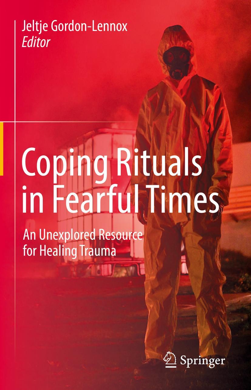 Cover: 9783030815332 | Coping Rituals in Fearful Times | Jeltje Gordon-Lennox | Buch | xxv