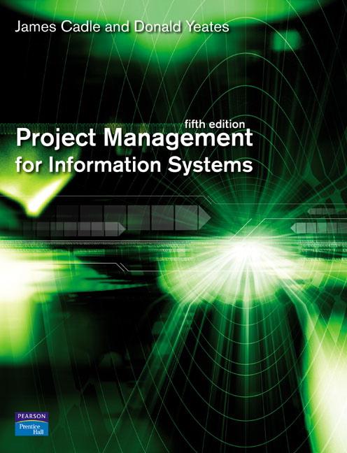 Cover: 9780132068581 | Project Management for Information Systems | Donald Yeates (u. a.)