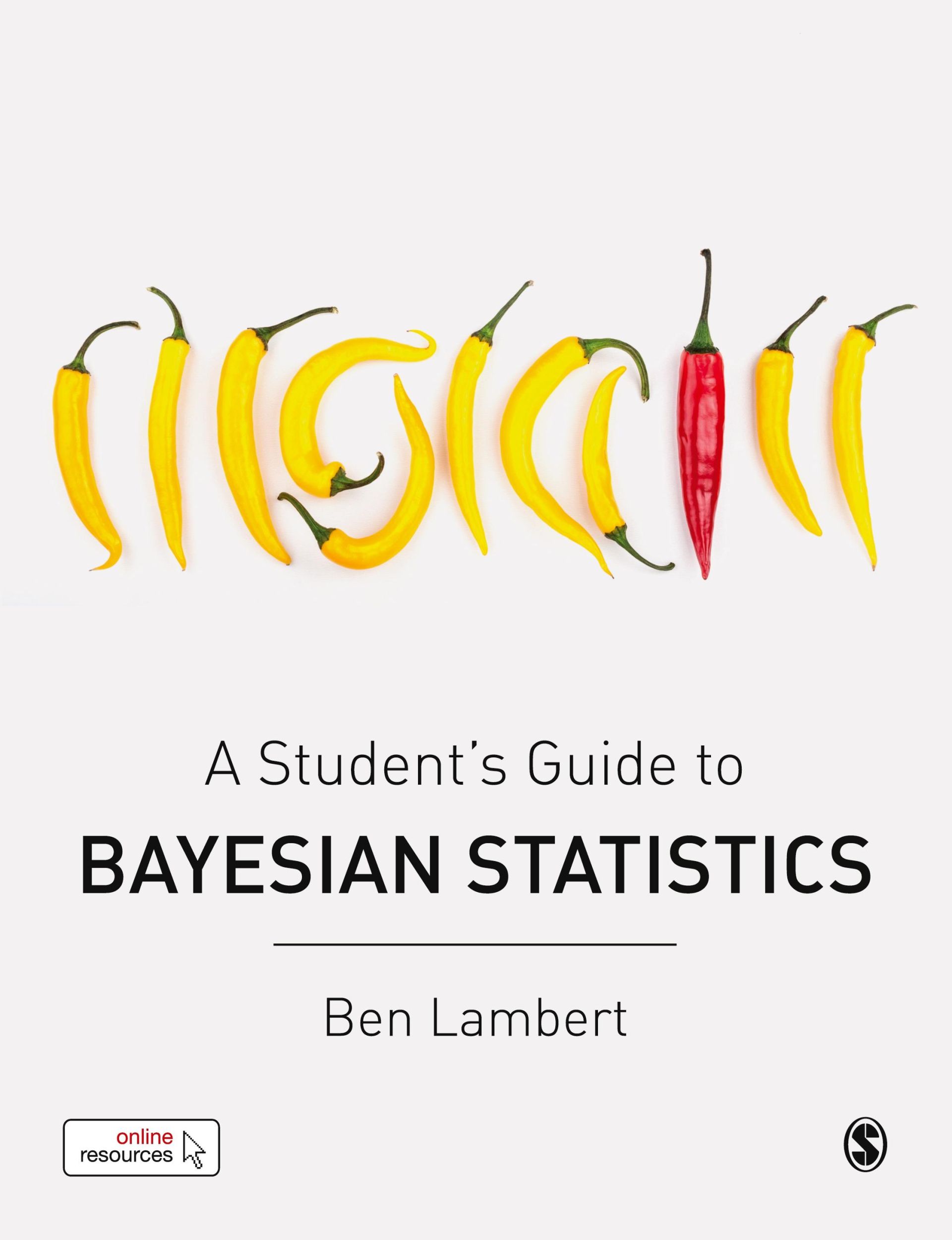 Cover: 9781473916364 | A Student's Guide to Bayesian Statistics | Ben Lambert | Taschenbuch