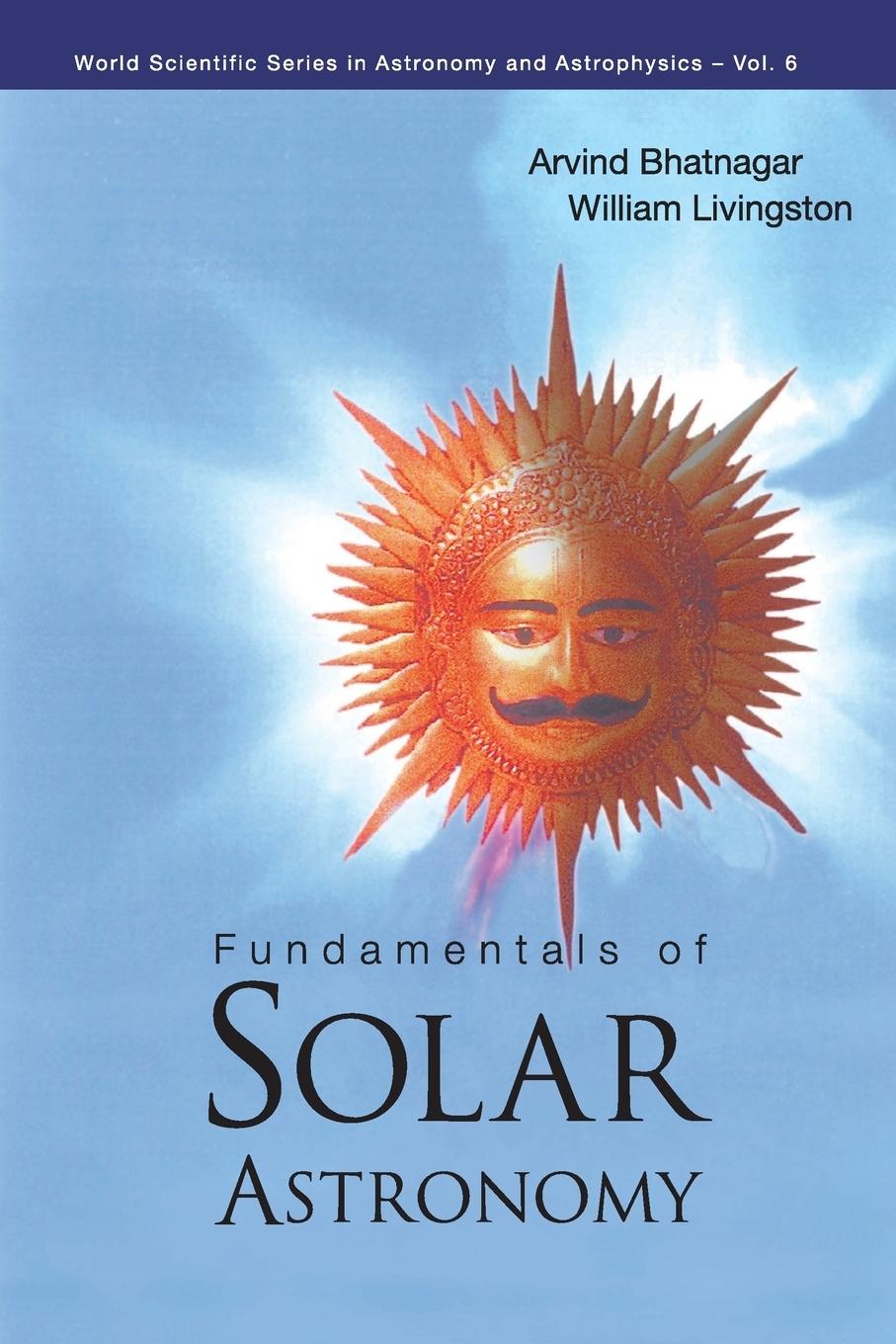 Cover: 9789812563576 | FUNDAMENTALS OF SOLAR ASTRONOMY (V6) | Livingston | Taschenbuch | 2005