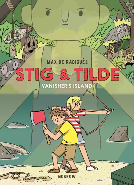 Cover: 9781910620649 | Stig &amp; Tilde: Vanisher's Island | Max de Radigues | Taschenbuch | 2019