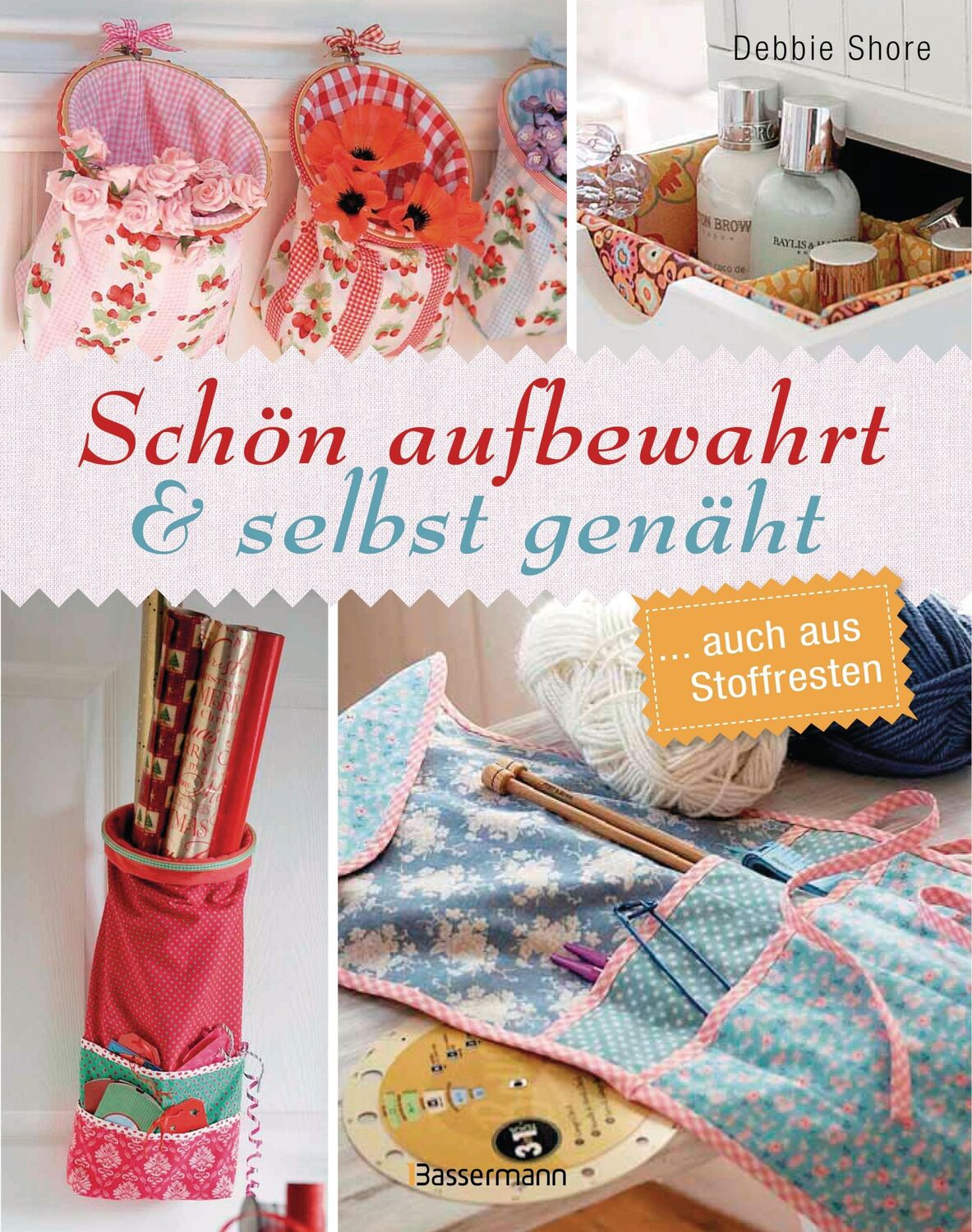 Cover: 9783809435013 | Schön aufbewahrt und selbst genäht | ... auch aus Stoffresten | Shore