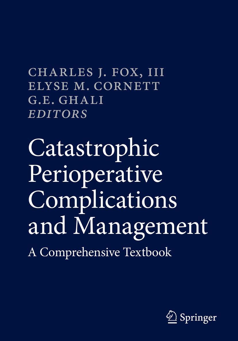 Cover: 9783319961248 | Catastrophic Perioperative Complications and Management | Fox (u. a.)