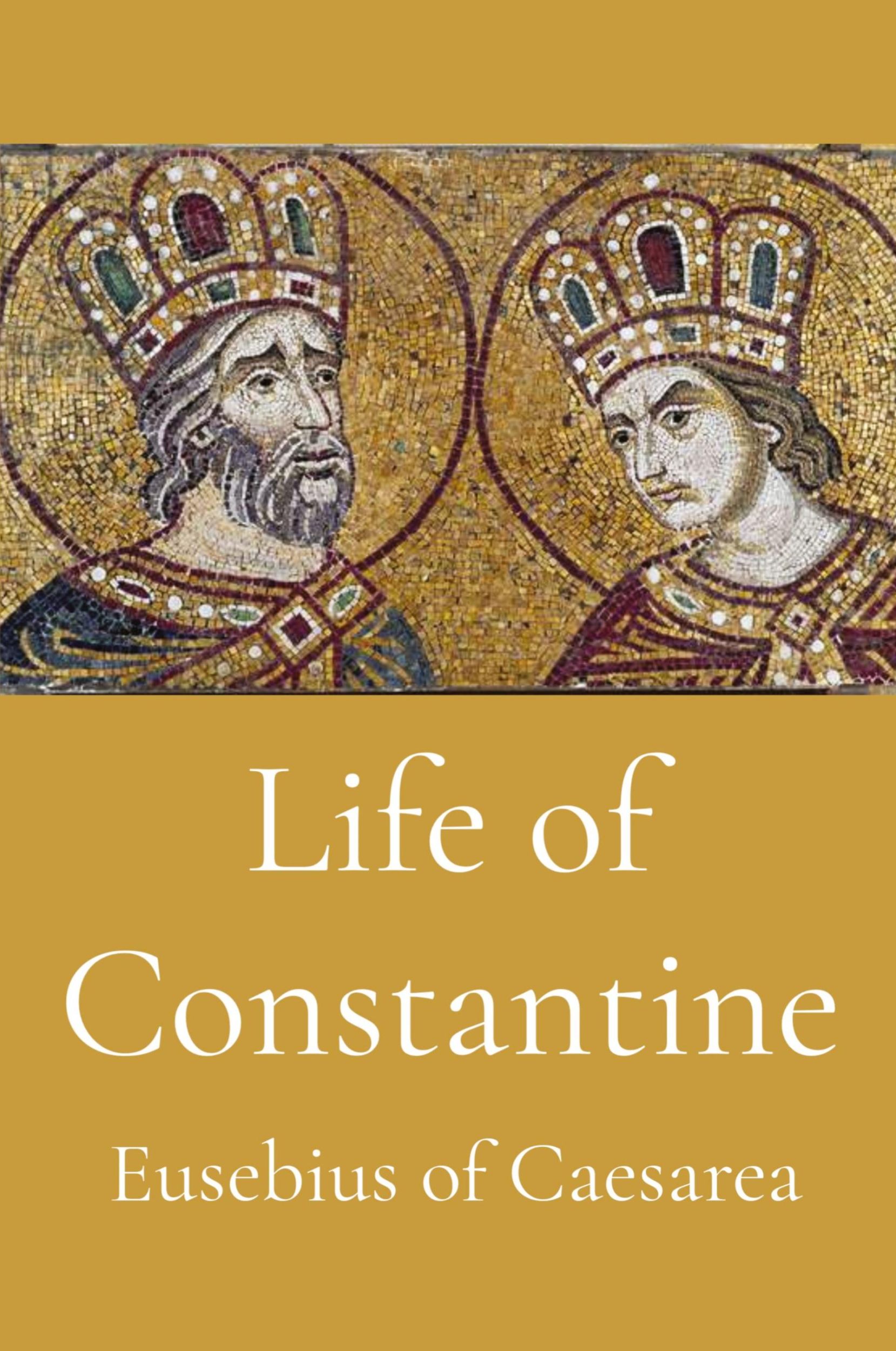 Cover: 9781088165430 | Life of Constantine | Eusebius Of Caesarea | Taschenbuch | Paperback