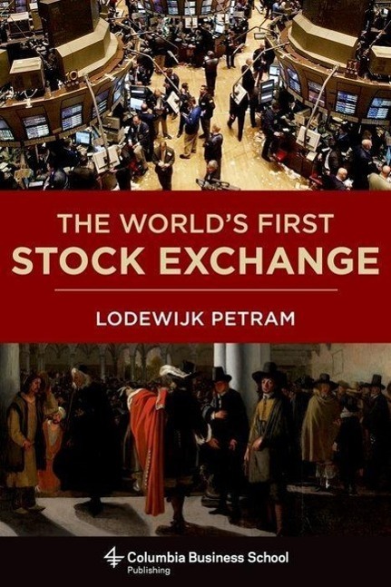 Cover: 9780231163781 | The World's First Stock Exchange | Lodewijk Petram | Buch | Englisch