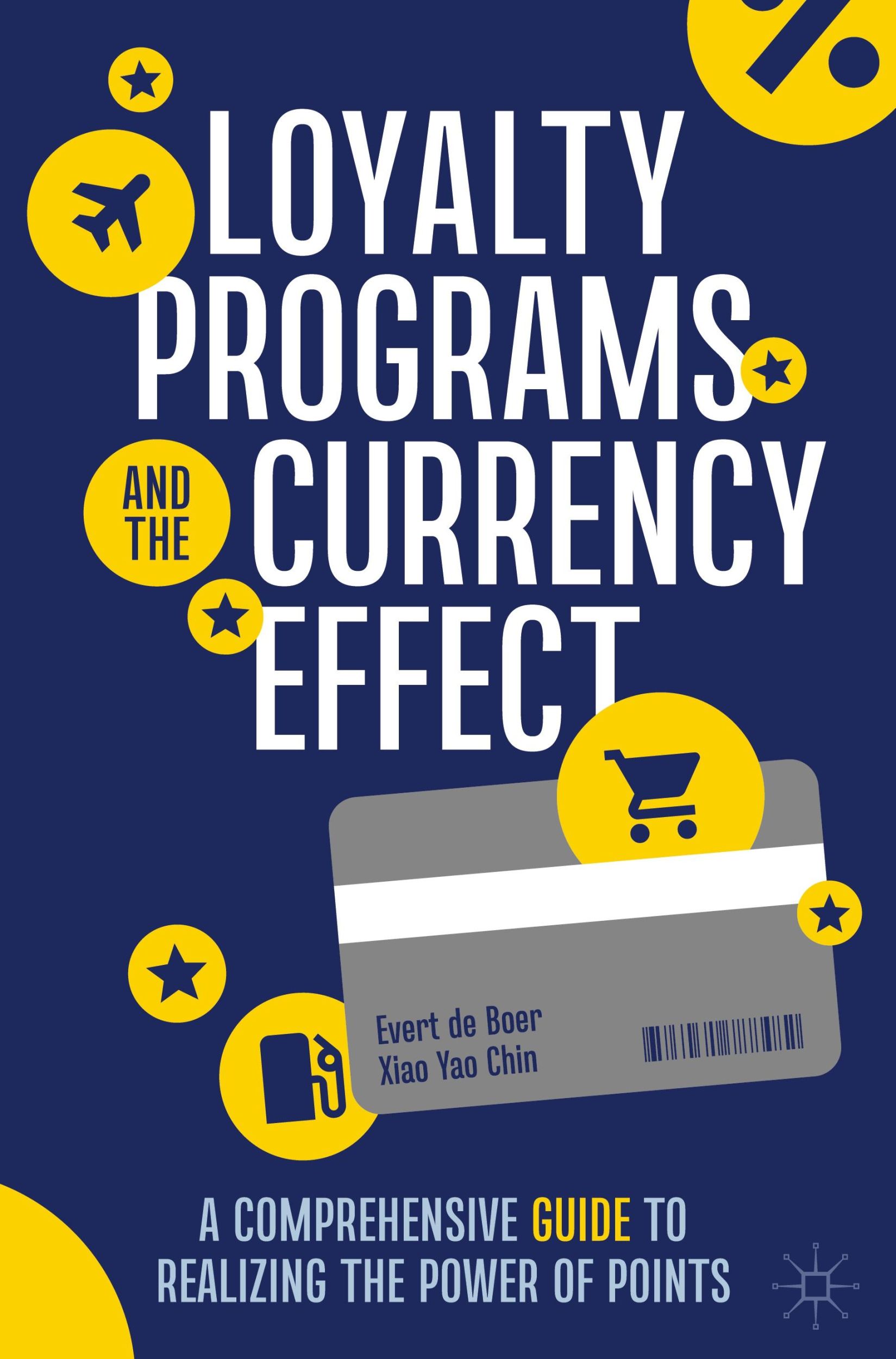 Cover: 9783031788482 | Loyalty Programs and the Currency Effect | Xiao Yao Chin (u. a.)