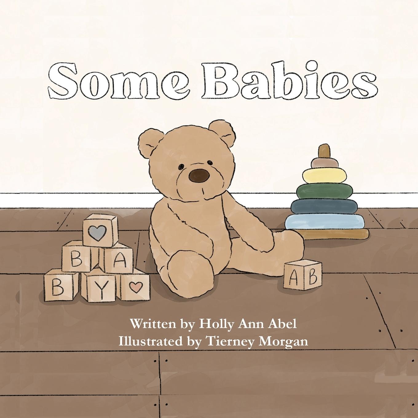 Cover: 9798990891104 | Some Babies | Holly Ann Abel | Taschenbuch | Englisch | 2024