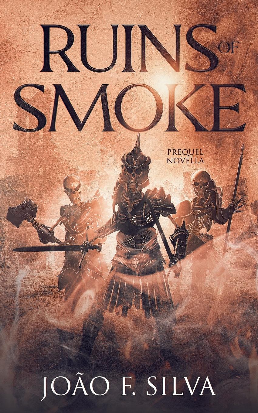 Cover: 9781739365615 | Ruins of Smoke | João F. Silva | Taschenbuch | Englisch | 2023